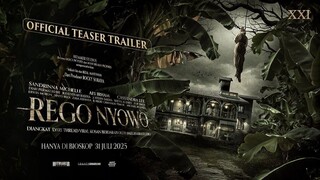 Rego Nyowo - Teaser Trailer