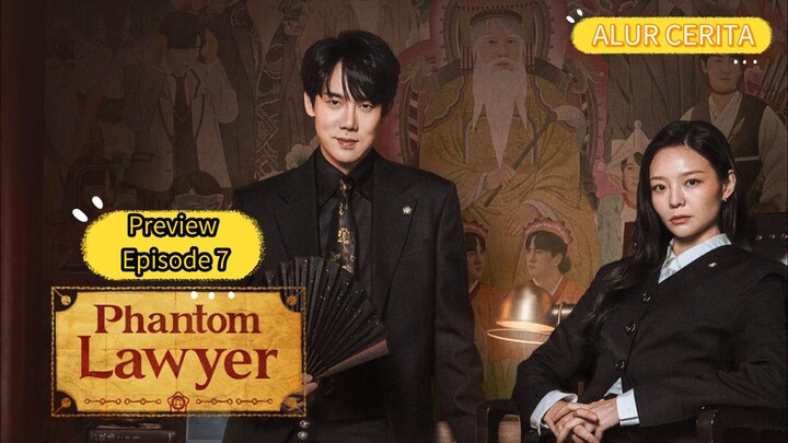 Phantom Lawyer (preview episode 7 )