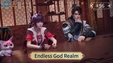 Endless God Realm Episode 56 Sub Indo