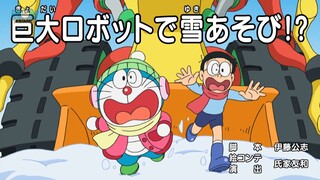 Doraemon Vietsub Tập 741: Chơi với tuyết bằng người máy khổng lồ & Pizza Sủi Cảo toả sáng trên trời