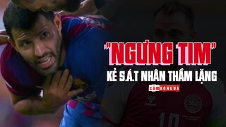 TỪ ERIKSEN ĐẾN AGUERO | KẺ S.Á.T NHÂN THẦM LẶNG MANG TÊN “NGƯNG TIM”