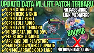 Data ML Lite Full Event 800Mb Terbaru Patch Hero Revamp | ML Lite | Cara Mengatasi Lag & Patah Patah
