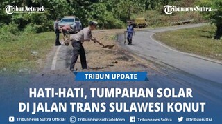 Viral Tumpahan Solar di Jalan Trans Sulawesi Konawe Utara Sultra, Polisi Imbau Pengendara Hati-hati