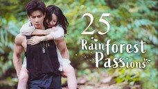 EP25 Rainforest Passions (2024)