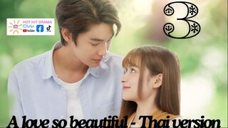 A Love So Beautiful Ep 3 Eng Sub Thai Drama 2024