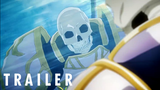 Skeleton Knight in Another World - Official Trailer | rAnime
