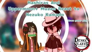 Hashiras And Uppermoon+Muzan React to Nezuko || Grace gamer playz || Demon Slayer