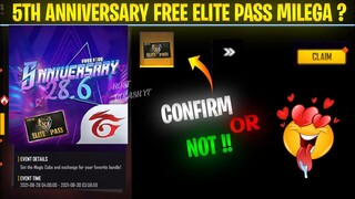 5th Anniversary Event Free Fire | 5th Anniversary Me Free Elite Pass Milega Ya Nahi | FF New Event