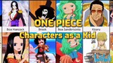 One Piece Characters As a Kid