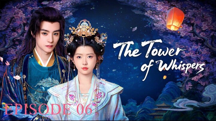 THE TOWER OF WHISPER