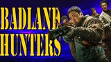 Badlands Hunters: Streaming Review