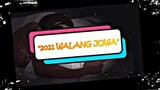 2021 Walang Jowa - Haring Master [Official Audio] Beat Prod: Danny E.B