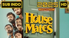 House Mates (2025) SUB INDO FULL HD