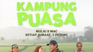 Kampung Puasa (2024) ~Ep2~