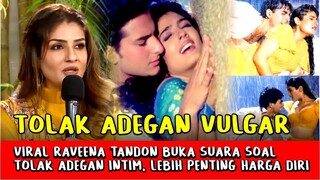 Heboh! Dicap Sombong Karena Tolak Adegan Intim, Raveena Tandon Buka Suara