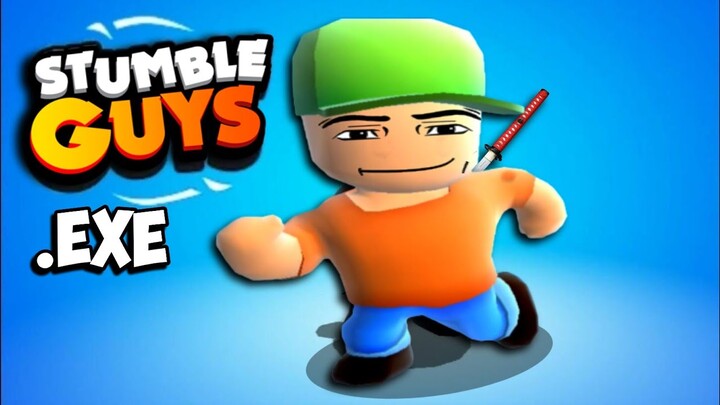 STUMBLE GUYS EXE