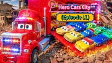 Hero Cars City (Episode 11) Don't Line Spencer As be Line