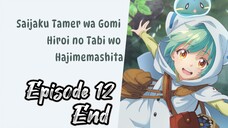 Eps 12 (End) - Penjinak Terlemah - Sub Indo