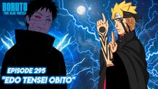 Obito Berhasil Di Edo Tensei - Boruto: Two Blue Vortex Episode 295 Part 59 Bahasa Indonesia