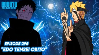 Obito Berhasil Di Edo Tensei - Boruto: Two Blue Vortex Episode 295 Part 59 Bahasa Indonesia