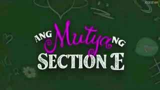 Ang mutya ng section e  S1 episode 10