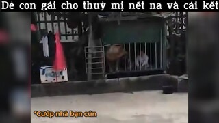 Đẻ con gái cho thuỳ mị nết na