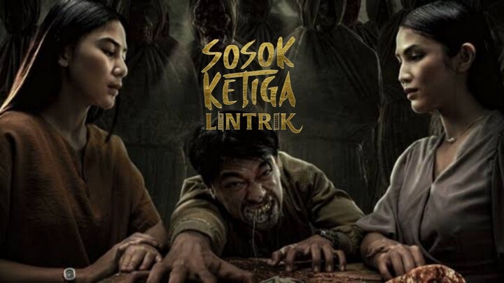 Sosok Ketiga 2: Lintrik 2025 HD Quality