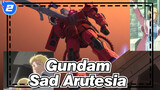 Gundam|【SAD AMV】Hourglass of the stars,&Tears of the times，and sad Arutesia_2