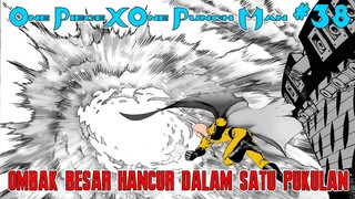 SAITAMA MARAH BESAR!! OMBAK BESAR HANCUR SATU PUKULAN!! - ONE PIECE X ONE PUNCH MAN #38