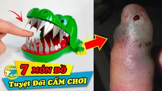 TOP 7 Báu Vật Đồ Chơi Của Bạn Mà Nguy Hiểm Đến Không Ngờ..| ViVu Thế Giới