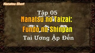 Nanatsu no Taizai: Fundo no Shinpan Tập 5 - Tai ương ập đến