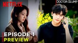Doctor Slump Episode 1 Preview | Park Shin Hye {ENG}