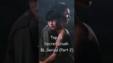 Top 13 Secret Crush BL Series (Part 2) #blrama #blseriestowatch #blseries