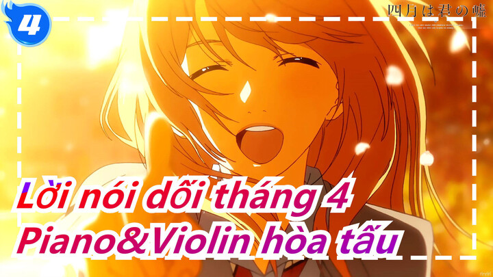 [Lời nói dối tháng 4] Piano&Violin hòa tấu - Kreutzer_4