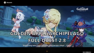 GOLDEN APPLE ARCHIPELAGO FULL QUEST 2.8 - Genshin Impact Indonesia