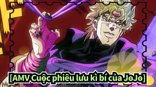 [ AMV Cuộc phiêu lưu kì bí của JoJo / Dio Brando] Ngài. Psycho Mạnh Nhất - Muda Muda Muda!