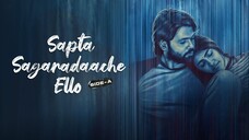 Sapta Sagaradaache Ello - Side A (2023) Tamil 1080p HD with English Subtitles