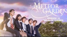 Meteor Garden 2018 Episode 32 Tagalog Dubbed