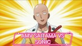 AMV saitama vs sonic