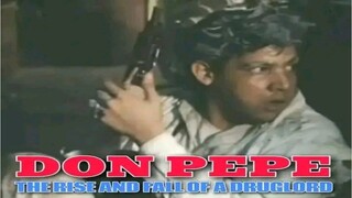 JOHN REGALA | DON PEPE (1991) FULL MOVIE