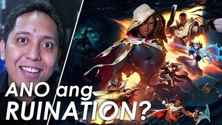 Ano ang RUINATION? | LoL: Wild Rift Pinoy Lore Review PART 2