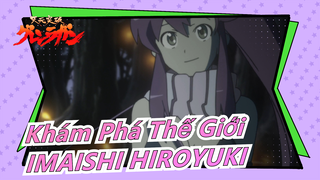 Khám Phá Thế Giới
IMAISHI HIROYUKI_A