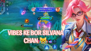 VIBES KE BOR SILVANA CHAN 😹