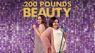 200 Pounds Beauty (2023)