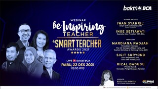 Bakti BCA | Webinar “Be Inspiring Teacher” dan SMART Teacher Award