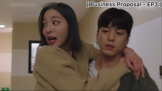 Business Proposal - EP3 : ก็คนมันกลัวแมลงสาบ