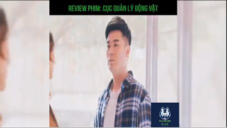 Cục quản lí động vật #reviewphim