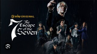 THE ESCAPE OF SEVEN EP24/TAGALOG