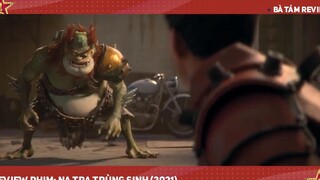REVIEW PHIM NA TRA TRÙNG SINH _ NEW GODS_ NEZHA REBORN _ NETFLIX