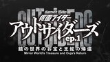 Kamen rider Outsider Episode 1  Engsub (Ouija's Return)